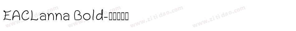 EACLanna Bold字体转换